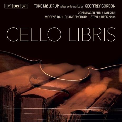 Cello Libris - CD Audio di Geoffrey Gordon