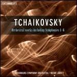 Orchestral Works - Symphoni - CD Audio di Pyotr Ilyich Tchaikovsky,Neeme Järvi,Göteborg Symphony Orchestra