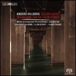 Eleven Gates - SuperAudio CD di Royal Stockholm Philharmonic Orchestra,Anders Hillborg