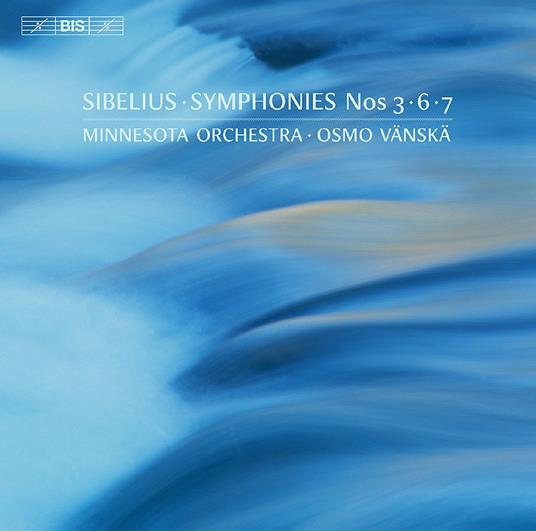 Sinfonie n.3, n.6, n.7 - SuperAudio CD di Jean Sibelius