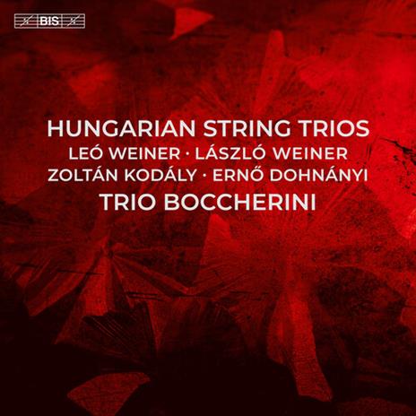 Hungarian String Trios - CD Audio di Trio Boccherini