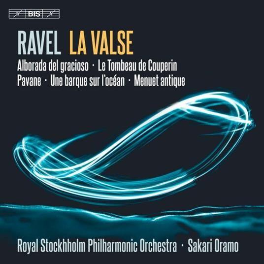 La Valse - SuperAudio CD di Maurice Ravel,Royal Stockholm Philharmonic Orchestra