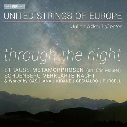 Through the Night - SuperAudio CD di Richard Strauss,United Strings of Europe