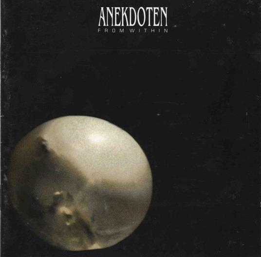 From Within - CD Audio di Anekdoten