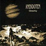 Gravity - CD Audio di Anekdoten