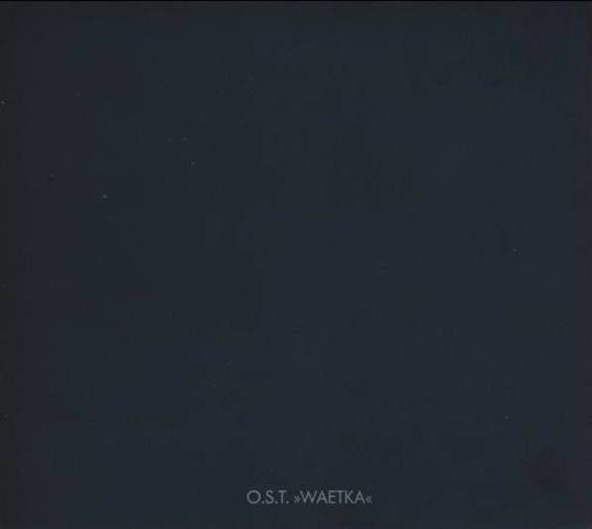 Waetka (Colonna sonora) - CD Audio