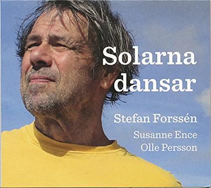 Solarna Dansar - CD Audio di Stefan Forssen