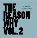 Reason Why 2 - CD Audio di Goran Kajfes