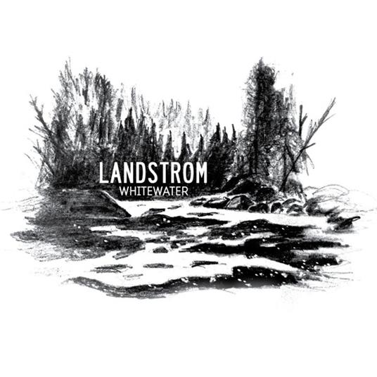 Whitewater - CD Audio di Landstrom