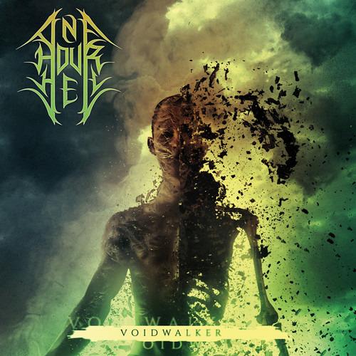 Voidwalker - CD Audio di One Hour Hell