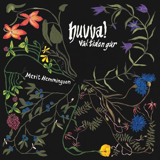 Huvva! Vad Tiden Gar - Vinile LP di Merit Hemmingson