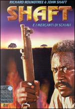 Shaft e i mercanti di schiavi (DVD)