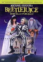 Beetlejuice. spiritello porcello. Deluxe Edition