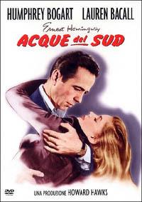 Acque del Sud (DVD) di Howard Hawks - DVD