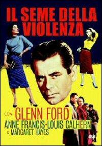 Il seme della violenza (DVD) di Richard Brooks - DVD