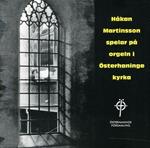 Hakan Martinsson: Organ Of Osterhaninge