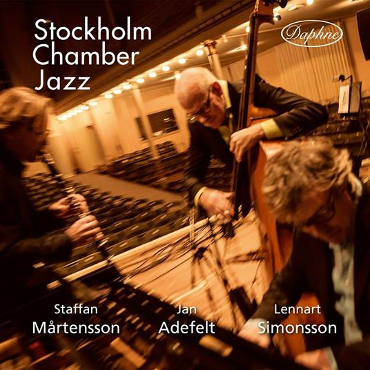 Stockholm Chamber Jazz: Staffan Martensson / Lennart Simonsson / Jan Adefelt - CD Audio