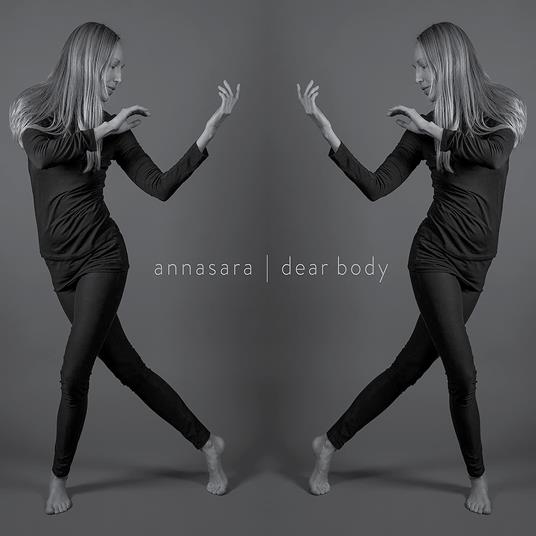 Dear Body - CD Audio di Annasara