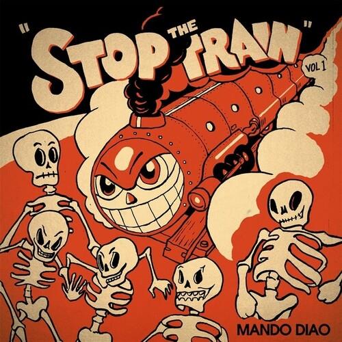 Stop The Train - Vinile LP di Mando Diao