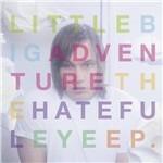 Hateful Eye - CD Audio di Little Big Adventure