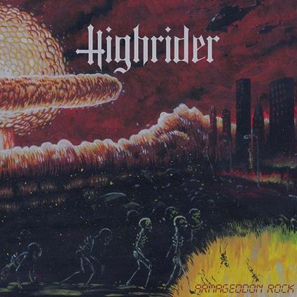 Armageddon Rock - CD Audio di Highrider