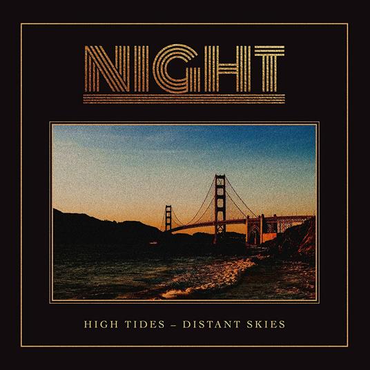 High Tides - Distant Skies - Vinile LP di Night