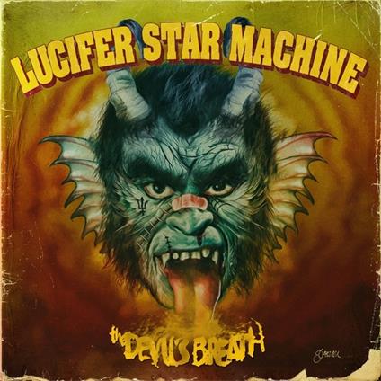 Devil's Breath (Coloured Vinyl) - Vinile LP di Lucifer Star Machine