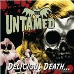 Delicious Death - Vinile LP di Untamed