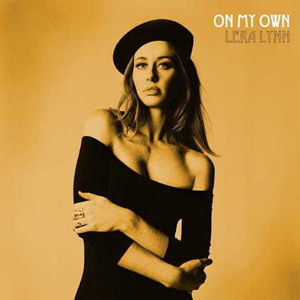 On My Own (Deluxe Edition) - CD Audio di Lera Lynn