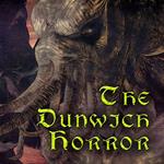 The Dunwich Horror