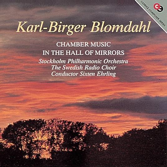 BLOMDAHL Karl Birger - Sala degli specchi per coro - CD Audio