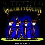 For Monkeys - CD Audio di Millencolin