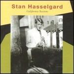 California Sessions - CD Audio di Stan Hasselgard
