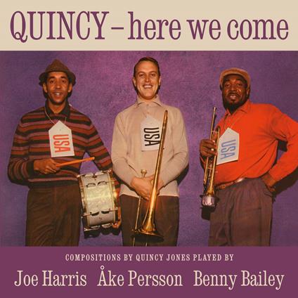 Quincy - Here We Come - CD Audio di Joe Harris