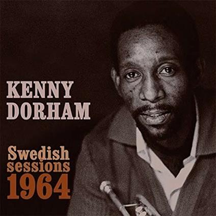 Swedish Session 1964 - CD Audio di Kenny Dorham