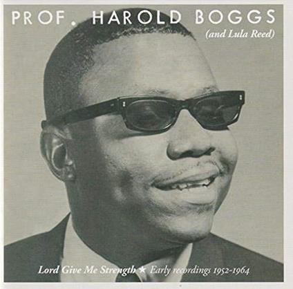 Lord Give Me Strength - CD Audio di Harold Boggs