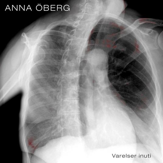 Varelser Inuti - CD Audio di Anna Oberg