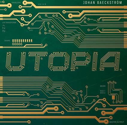 Utopia - CD Audio di Johan Baeckstrom