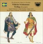 Tirfing - Excerpts - - CD Audio di Karl Wilhelm Eugen Stenhammar