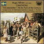 Cantata At the Turn of the Century - CD Audio di Hugo Alfvén