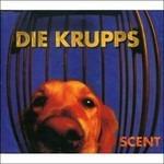 Scent - CD Audio Singolo di Die Krupps