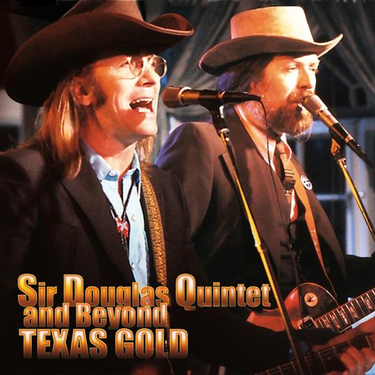 Texas Gold - CD Audio di Sir Douglas Quintet