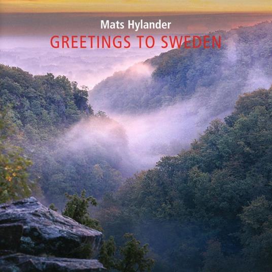 Hylander: Greetings To Sweden - CD Audio di Mats Hylander