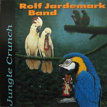 Jungle Crunch - CD Audio di Rolf Jardemark