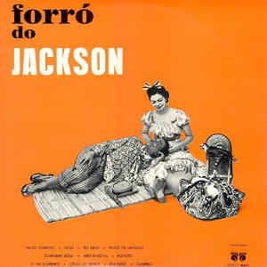Forrò Do Jackson - Vinile LP di Jackson do Pandeiro