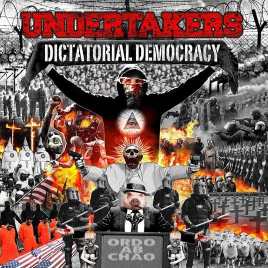 Dictatorial Democracy (Riot Ultralimited) - Vinile LP di Undertakers