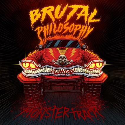 Monstertrack - CD Audio di Brutal Philosophy