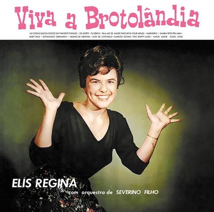 Viva A Brotolandia - Vinile LP di Elis Regina