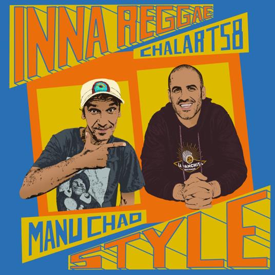 Inna Reggae Style - Vinile LP di Manu Chao,Chalart 58