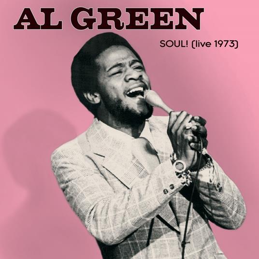 Soul! (Live 1973) - Vinile LP di Al Green